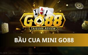 bầu cua mini Go88